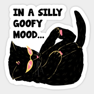 In A Silly Goofy Mood Sticker